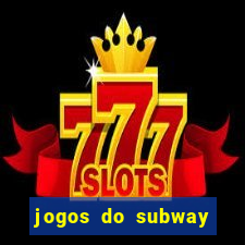 jogos do subway surf para jogar